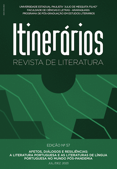 					Visualizar n. 57 (2023): AFETOS, DIÁLOGOS E RESILIÊNCIAS: A literatura portuguesa e as literaturas de língua portuguesa no mundo pós-pandemia
				