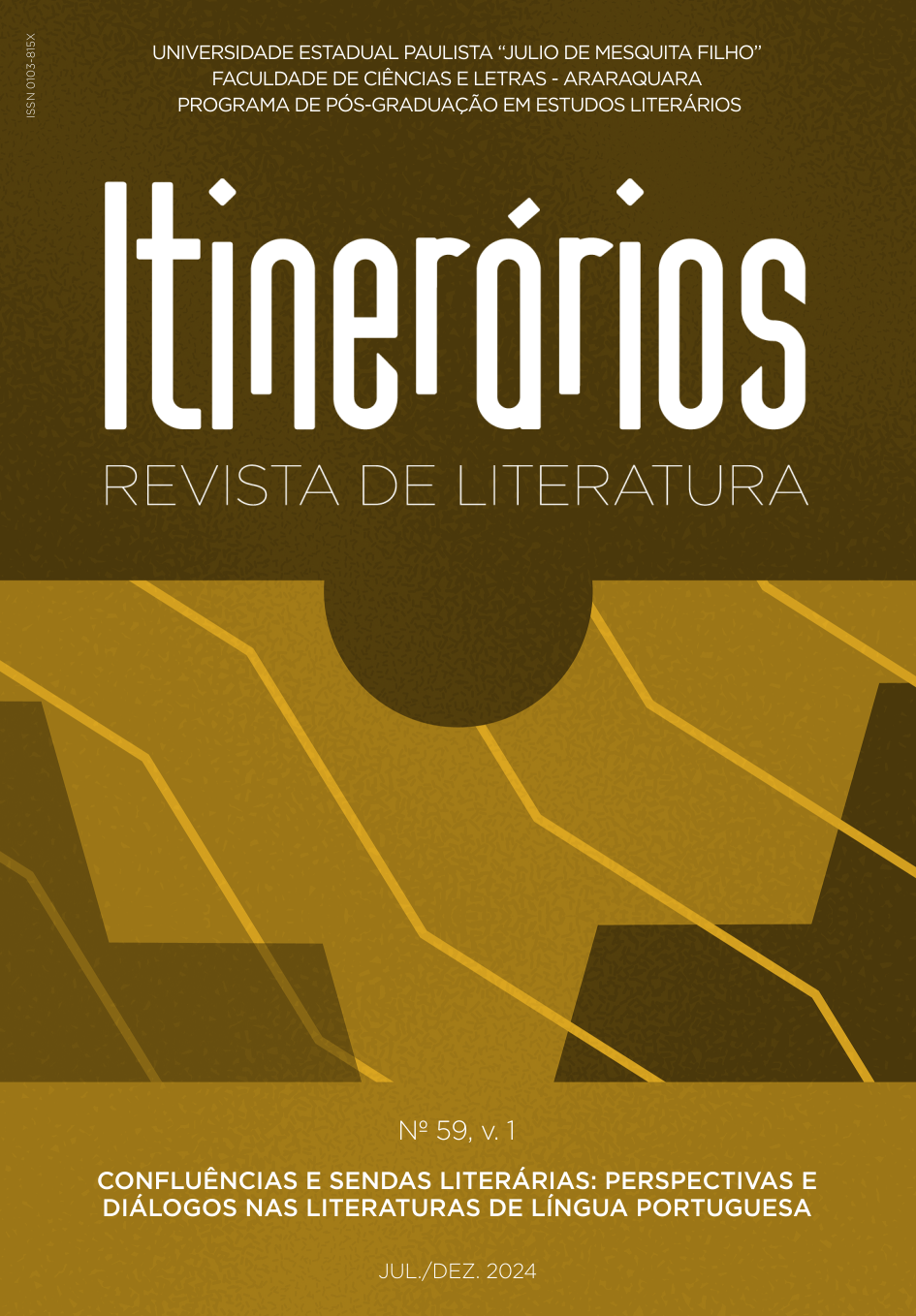 					Ver Vol. 1 Núm. 59 (2024): Confluencias y Sendas Literarias: Perspectivas y Diálogos en las Literaturas de Lengua Portuguesa
				